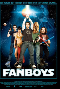 Fanboys - Poster / Capa / Cartaz - Oficial 2