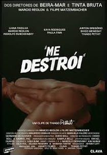 Thiago Pethit: Me Destrói (Thiago Pethit: Me Destrói)