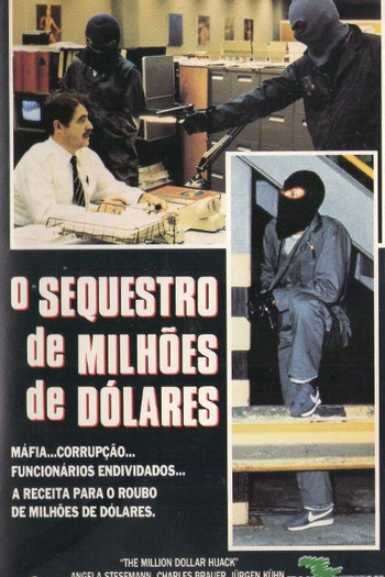 Poster de Filme O Seqüestro de Milhões de Dólares (1984)