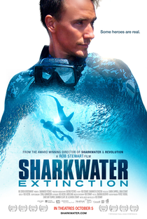Sharkwater Extinction - Poster / Capa / Cartaz - Oficial 3