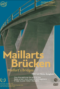 Maillart’s Bridges - Poster / Capa / Cartaz - Oficial 2