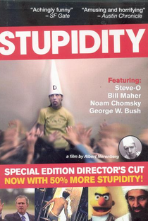 Stupidity  - Poster / Capa / Cartaz - Oficial 1