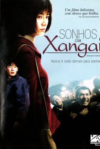Poster 1 de Filme Sonhos com Xangai (2005)