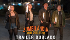 Zumbilândia: Atire Duas Vezes | Trailer Dublado | 24 de outubro nos cinemas