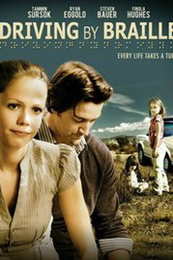 Poster de Filme Driving by Braille (2011)