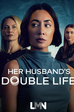 Her Husband’s Double Life (Her Husband’s Double Life)