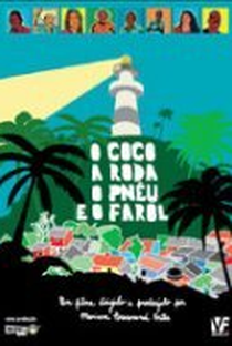 Coco, a Roda, o Pneu e o Farol  - Poster / Capa / Cartaz - Oficial 1