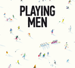 Playing Men