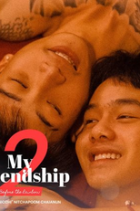 My Friendship 2: Before the Rainbow (ม.4/1 คิดถึงจึงมาหา : My Friendship 2)
