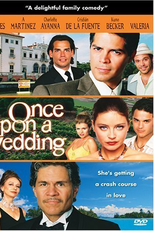 Era uma Vez um Casamento (Once Upon a Wedding)