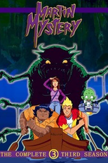 Martin Mystery (3ª Temporada) (Martin Mystery (Season 3))