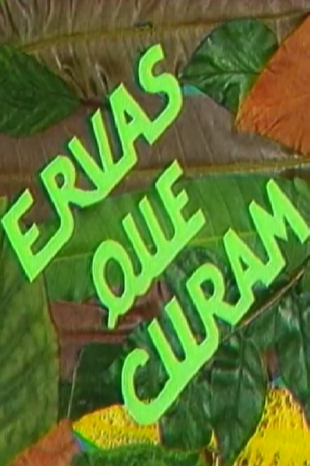 Poster de Curta Ervas que Curam (1984)