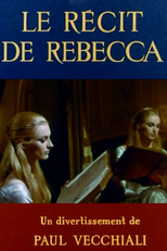 A História de Rebecca (Le Récit de Rebecca)