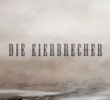 Die Eierbrecher