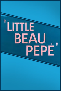 Little Beau Pepé - Poster / Capa / Cartaz - Oficial 1