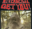 Don't Let the Riverbeast Get You!