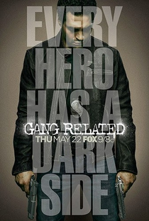 Gang Related (1ª Temporada) - Poster / Capa / Cartaz - Oficial 2