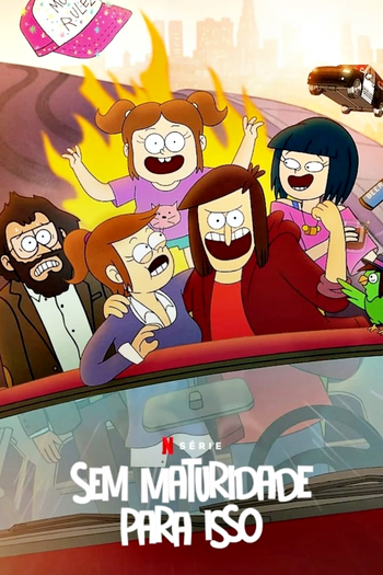  de Série Sem Maturidade Para Isso (1ª Temporada) (2020)
