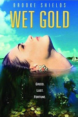 Ouro da Cobiça (Wet Gold)