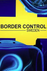 Operação Fronteira: Suécia (1ª Temporada) (Border Control: Sweden (1° Season))
