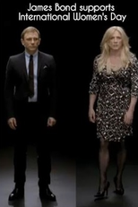 James Bond Supports International Women's Day (James Bond Supports International Women's Day)