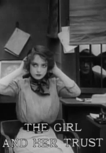 The Girl And Her Trust (The Girl And Her Trust)