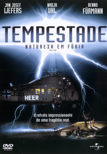 Tempestade - Natureza em Fúria (Die Sturmflut)