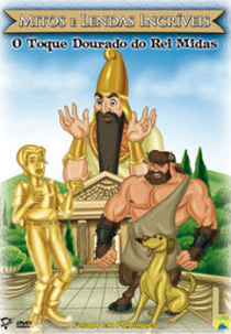 Mitos e Lendas Incríveis – O Toque Dourado do Rei Midas (Wondrous Myths & Legends: The Golden Touch of King Midas)