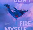 I Don’t Fire Myself