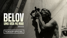 Belov: Uma Vida no Mar (2025) Teaser