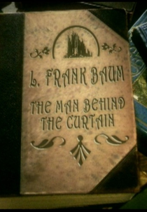 L. Frank Baum: The Man Behind the Curtain (L. Frank Baum: The Man Behind the Curtain)