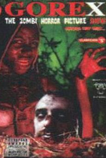 Gorex: The Zombi Horror Picture Show - Poster / Capa / Cartaz - Oficial 1