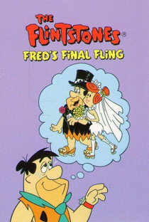 Os Flintstones - Fred's Final Fling - Poster / Capa / Cartaz - Oficial 1