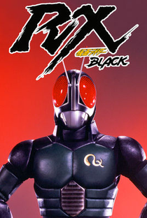 Kamen Rider Black RX - Poster / Capa / Cartaz - Oficial 5
