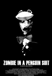 Zumbi em uma Roupa de Pinguim (Zombie in a Penguin Suit)