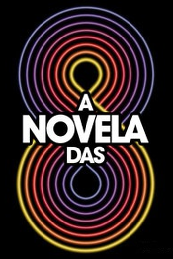  de Filme A Novela das 8 (2012)