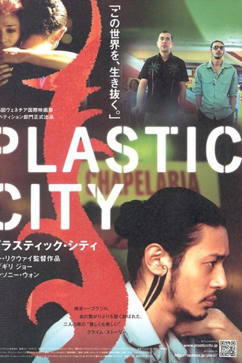  de Filme Plastic City - Cidade de Plástico (2008)