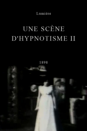 Poster de Curta Une scène d’hypnotisme, II (1898)