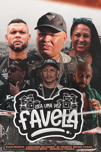 Poster de Série Era uma vez favela (2023)