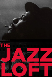 The Jazz Loft According to W. Eugene Smith - Poster / Capa / Cartaz - Oficial 3