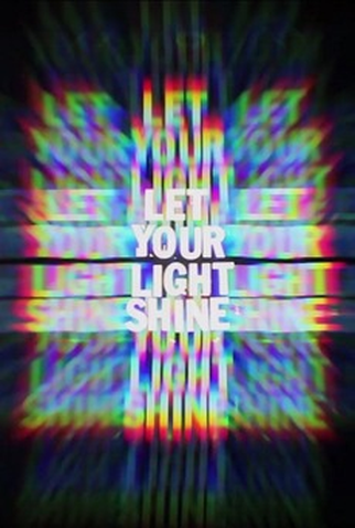 Poster 1 de Curta Let Your Light Shine (2013)