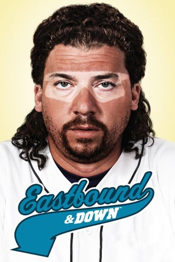 de Série Eastbound & Down (1ª Temporada) (2009)
