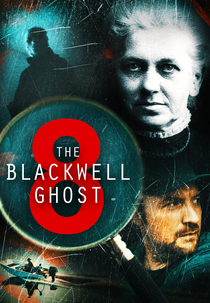 The Blackwell Ghost 8 (The Blackwell Ghost 8)