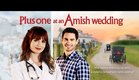 Plus One at an Amish Wedding | Trailer