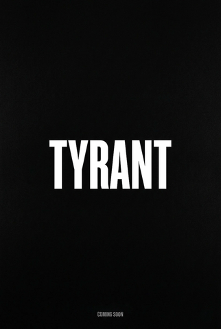 Poster 1 de Filme Tyrant (2027)