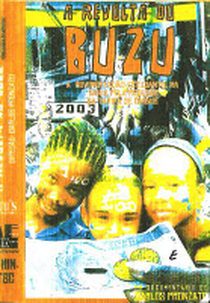 A Revolta do Buzu (A Revolta do Buzu)