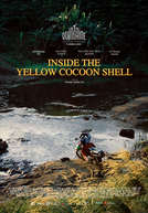 Inside the Yellow Cocoon Shell (Bên trong vỏ kén vàng)