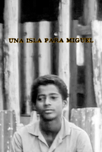 Una Isla Para Miguel - Poster / Capa / Cartaz - Oficial 1