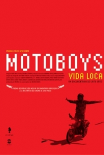 Motoboys - Vida Loca - Poster / Capa / Cartaz - Oficial 1