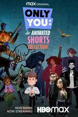 SÓ VOCÊ: Uma Coleção de Curtas de Animação (Only You: An Animated Shorts Collection)